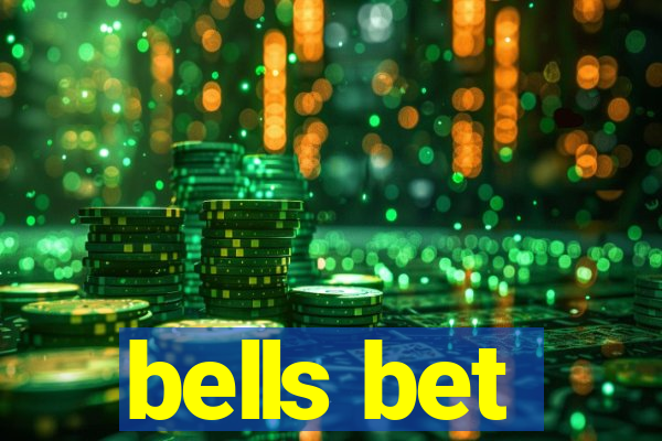 bells bet